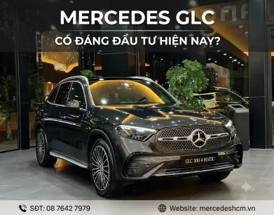 Mercedes GLC Có Đáng Đầu Tư Hiện Nay?