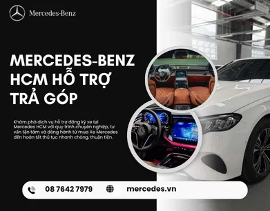 Mercedes-Benz HCM Hỗ Trợ Trả Góp