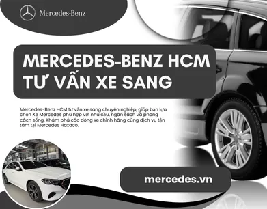 Mercedes-Benz HCM Tư Vấn Xe Sang
