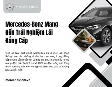 Mercedes-Benz Mang Đến Trải Nghiệm Lái Đẳng Cấp