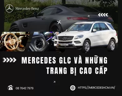 Mercedes GLC Và Những Trang Bị Cao Cấp
