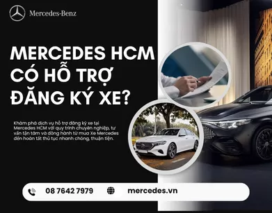 Mercedes HCM Có Hỗ Trợ Đăng Ký Xe?