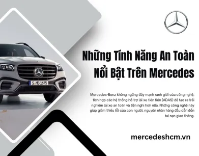 Những Tính Năng An Toàn Nổi Bật Trên Mercedes