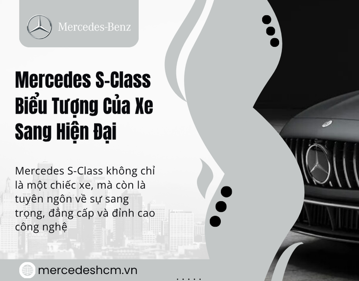 Hành Trình Lịch Sử Đầy Vinh Quang Của Mercedes S-Class