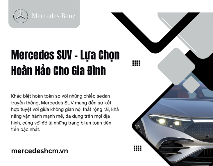 Tại Sao Mercedes SUV Là Lựa Chọn Hoàn Hảo Cho Gia Đình?