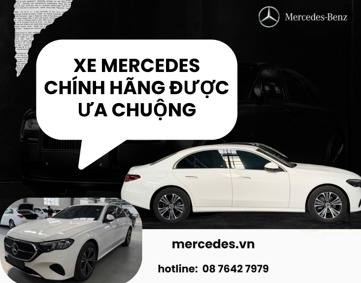 Xe Mercedes Chính Hãng Được Ưa Chuộng: Lựa Chọn Đẳng Cấp Cho Tương Lai